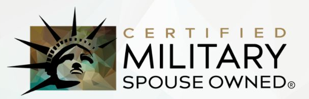 Certified Military Spouse Owned, by the Military Spouse Chamber of Commerce